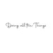 Doing all the Things