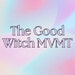 TheGoodWitchMVMT