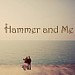 HammerAndMe