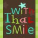 withthatsmile avatar