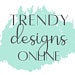 Trendy Designs Online