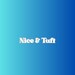 Nice and Tuft