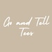 Go and Tell Tees