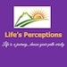 Life's Perceptions