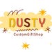 DustyCustomGiftShop