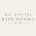 AllDigitalWithMonika