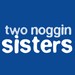 2nogginsisters avatar