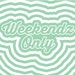 weekendzonlyapparel