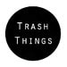 TrashThings