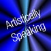 ArtisticallySpeaking avatar