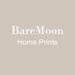 BareMoonHomePrints