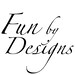 Fun By Designs