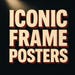 IconicFramePosters