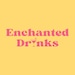 EnchantedDrinks