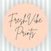 FreshVibesPrint