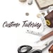 Custom Tailoring