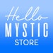 HelloMysticStore