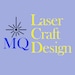 MQLaserCraftDesigns