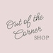 OutoftheCornerShop