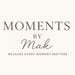 MomentsByMak