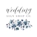 WEDDING SIGN SHOP CO