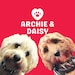 Archie and Daisy