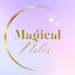 Magical Notes