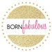 Born Fabulous Newborn