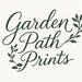 Garden Path Prints