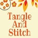 TangleAndStitch