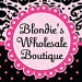 Blondie's Wholesale Boutique