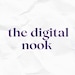 The Digital Nook