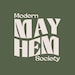 ModernMayhemSociety