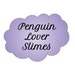 PenguinLoverSlimes Shop Owner avatar