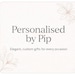 PersonalisedByPip