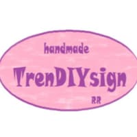 TrenDIYsign