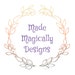 Made Magically Designs