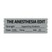 The Anesthesia Edit