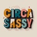 CircaSassy