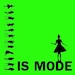 Is Mode