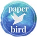 Paper bird store