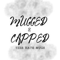 MuggedCapped