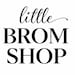 LittleBromShop