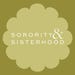 sororityandsisterhoo