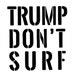 TrumpDontSurf