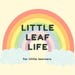 LittleLeafLife
