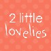 2littlelovelies