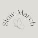 Slow March Co