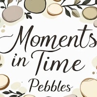 Momentsintimepebbles