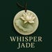 WhisperJade